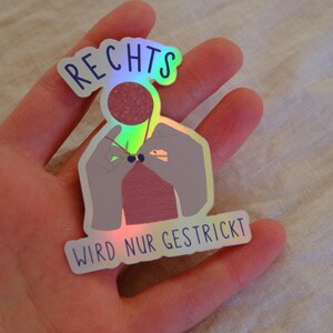 Adesivo (6 cm) - "Rechts wird nur gestrickt " Holografisch