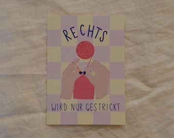 May include: A rectangular card with a checkered background in light yellow and lavender. The card features an illustration of hands knitting with a red ball of yarn. The text "RECHTS" and "WIRD NUR GESTRICKT" are written in blue.