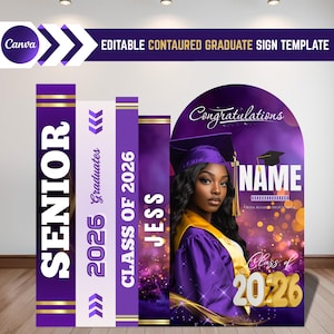 May include: A purple and gold graduation sign template with the text "SENIOR", "2026 Graduates", "CLASS OF 2026", and "JESS". The sign features a photo of a graduate and the words "Congratulations" and "NAME".