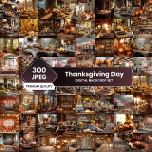 Könnte beinhalten: Ein digitales Hintergrundset für Thanksgiving, mit 300 JPEG-Bildern. Die Bilder zeigen verschiedene herbstliche Szenen mit Kürbissen, Kerzen und festlichen Tischarrangements. Das Set ist als Premium-Qualität gekennzeichnet.