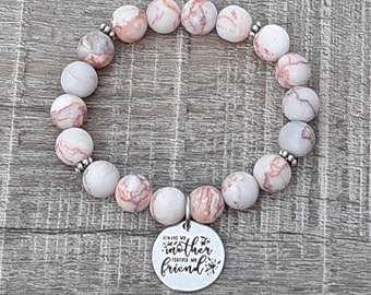 Charm "Always My Mother Forever My Friend", Choose Your Gemstone Bead & Stainless Steel Bracelet