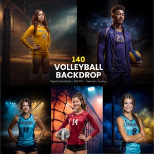 May include: A digital download graphic featuring five volleyball players in action poses. The image includes the text "140 Volleyball Backdrop" and "Digital Download - 300 DPI - Premium Quality". Players are wearing team jerseys.