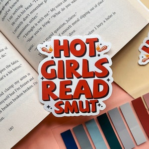Sticker livresque brillant Hot Girls Read Smut 2,8 x 3 po