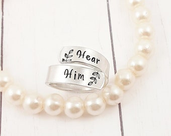 Hear Him wrap ring, Religious rings, Adjustable wrap ring, Inspirational ring, Faith ring, Hand Stamped Silver Wrap Rings, Personalized ring