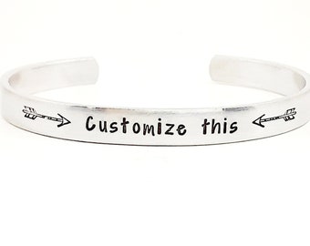 Your Own Text, Customized Cuff, Custom Bracelet, Inspirational Gift, Hand stamped bracelet, Personalized Bracelet, Custom Name, Gift idea