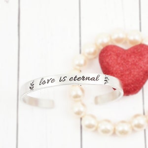 Love is eternal, valentine gift for women, personalized gift for her, minimalist cuff for bride, anniversary custom gift for wife, lds gifts