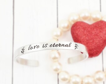 Love is eternal, valentine gift for women, personalized gift for her, minimalist cuff for bride, anniversary custom gift for wife, lds gifts