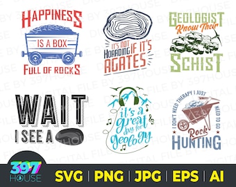 Funny Geologist Quotes Bundle, Rock Collector (svg, png, eps, ai, jpg) (Digital Download)