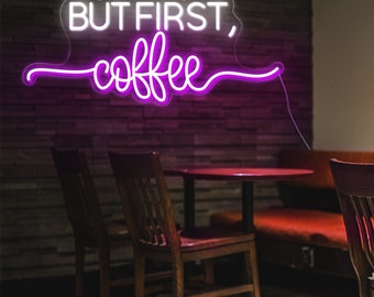 But First Coffee Neon Sign,Shop Wall Art,Customized Store Neon Sign,Custom Neon Signs Coffee Shop,Neon Light Sign,Business Neon Sign