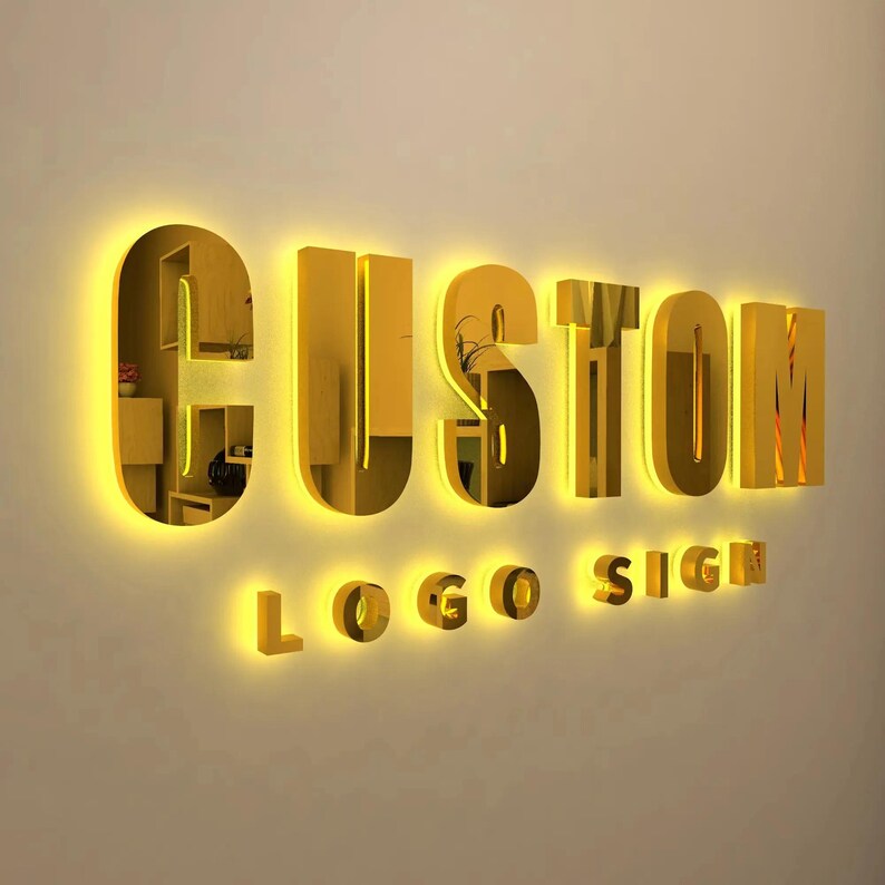 May include: Gold-colored "CUSTOM LOGO SIGN" illuminated sign with a halo of light around the letters.
