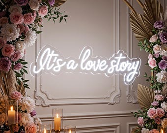 It's a love story Neon Sign,Neon Sign Bedroom,Neon Sign Wall Decor,Wedding party neon sign,Wedding Gift, Modern Wedding, Engagement Gifts