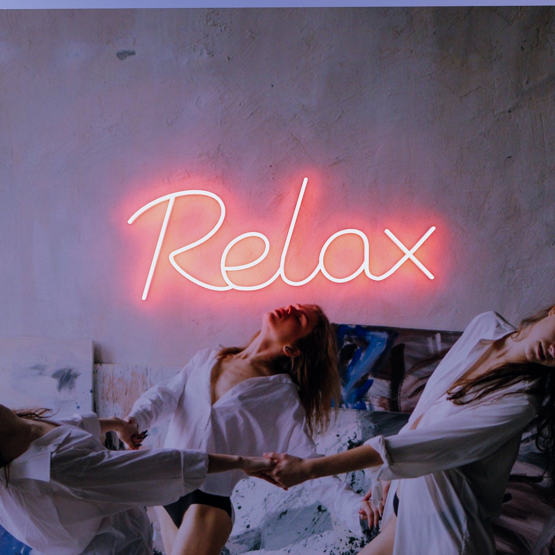 Relax Neon Sign Relax Led Sign Relax Wall Decor Relax Wall Art Neon