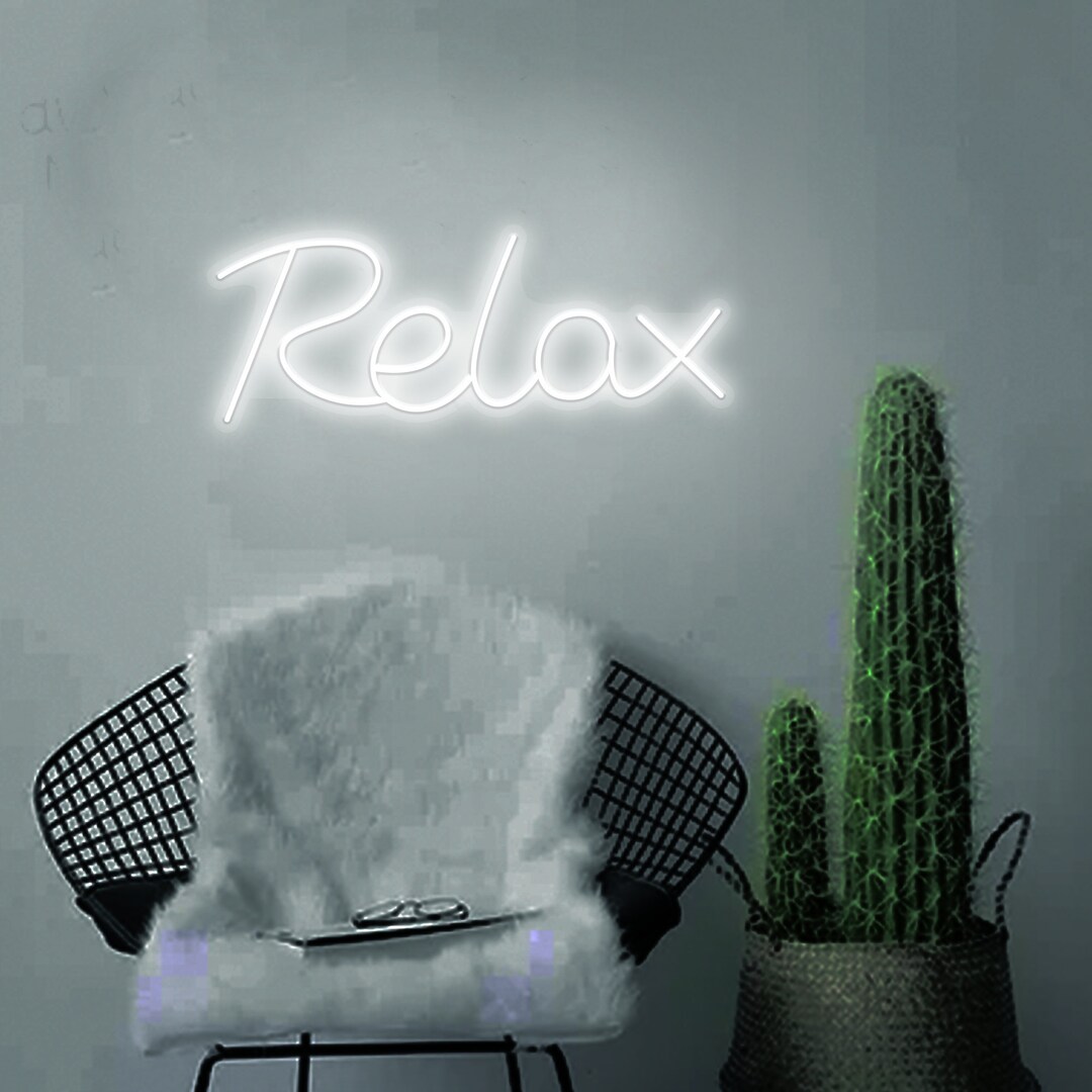 Relax Neon Sign Relax Led Sign Relax Wall Decor Relax Wall Art Etsy