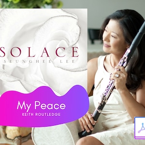 Keith Routledge: My Peace (Arr. Lee) Clarinete y piano