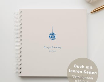 Geburtstag Blankobuch Hardcover personalisiert – Gästealbum 21×21 cm - Discokugel - Jubiläum - Abschiedsfeier - Ringbuch