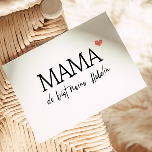 Mama du bist meine Heldin - Postkarte - Muttertag - Geschenk für Mama - kleine Aufmerksamkeit