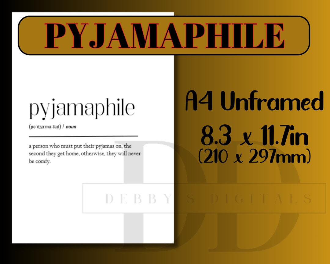 Pyjamaphile. Impression définition amusante. Pyjamas, amateur de