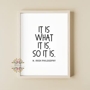 Northern Irish Philosophy Print, Funny Quote Wall Decor (A4), Home Decor, Gift, Giftable