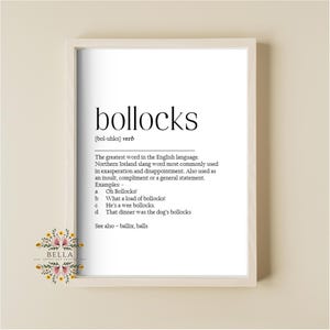 Funny Print, Irish Expression Print, Bollocks, Irish Wall Art, Northern Ireland Sayings, New Home Gift, Irish Home Decor, Bar Decor