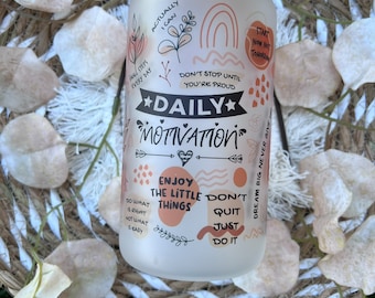 Frosted Glass Motivation Cup: Positive Thoughts, Self Love (16oz)