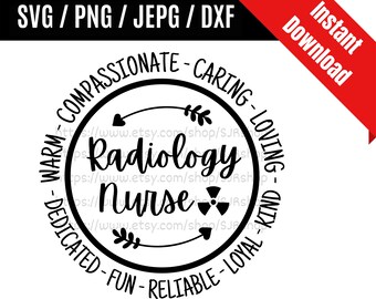 Radiology Nurse svg / X-ray Nurse svg / Radiology Technician svg / Radiology Tech svg / Radiology Gift SVG PNG dxf & jpeg Print Ready Files