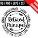 Retired Principal Svg / Retiring Principal Svg / Retired Svg / - Etsy