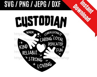 Custodian svg / Janitor svg / Janitorial Staff svg / School Custodian svg / School Staff Gift SVG PNG dxf & jpeg Print Ready Files