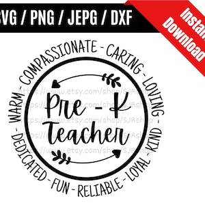 Pre-K Teacher svg / Prekindergarten Teacher svg / PreK Teacher svg / Teacher Appreciation Gift SVG PNG dxf & jpeg Print Ready Files