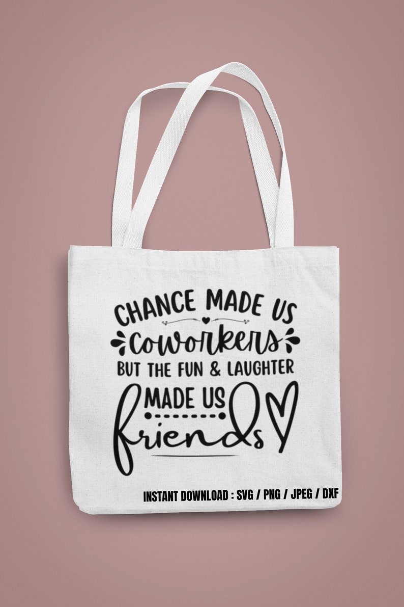 Chance Made Us Coworkers Svg / Colleagues Svg / Friendship Svg - Etsy