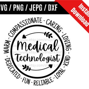 Medical Technologist svg / Med Tech svg / Medical Life svg / Healthcare svg / Coworker svg / Medical Gift SVG PNG dxf & jpeg Print Files