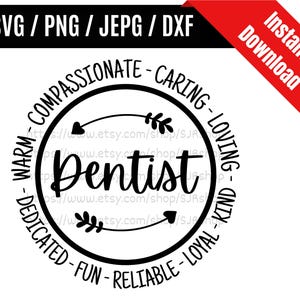 Dentist svg / Dental svg / Dental Hygienist svg / Dentist Hygienist svg / Appreciation Dentist  Gifts SVG PNG dxf & jpeg Print Ready Files