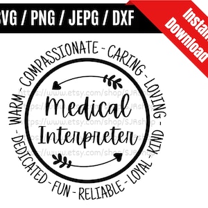 Medical Interpreter svg / Interpreter svg / ASL Interpreter svg / Interpreter Appreciation Gift SVG PNG dxf & jpeg Print Ready Files