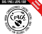 Coach svg / Life Coach svg / Instructional Coach svg / Teacher svg / Coach Appreciation Gift SVG PNG dxf & jpeg Print Ready Files