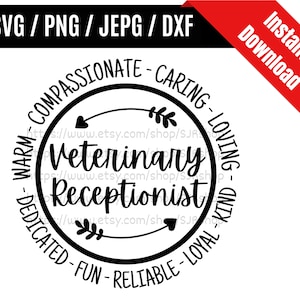 Veterinary Receptionist svg / Vet Receptionist svg / Vet Front Office svg / Receptionist Appreciation Gift SVG PNG dxf & jpeg Print Files