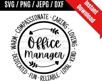 Arquivos SVG prontos para impressão para Gerente de Escritório / Gerente / Design de Gerente / Colega de Trabalho / Presente de Agradecimento ao Gerente (SVG, PNG, DXF e JPEG)