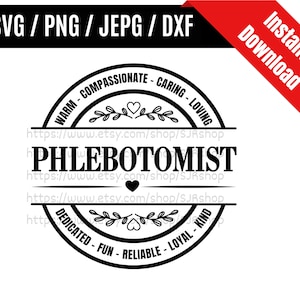 Phlebotomist svg / Phlebotomy Technician svg / Blood Work svg / Lab technician svg / Phlebotomist Gift SVG PNG dxf & jpeg Print Ready Files