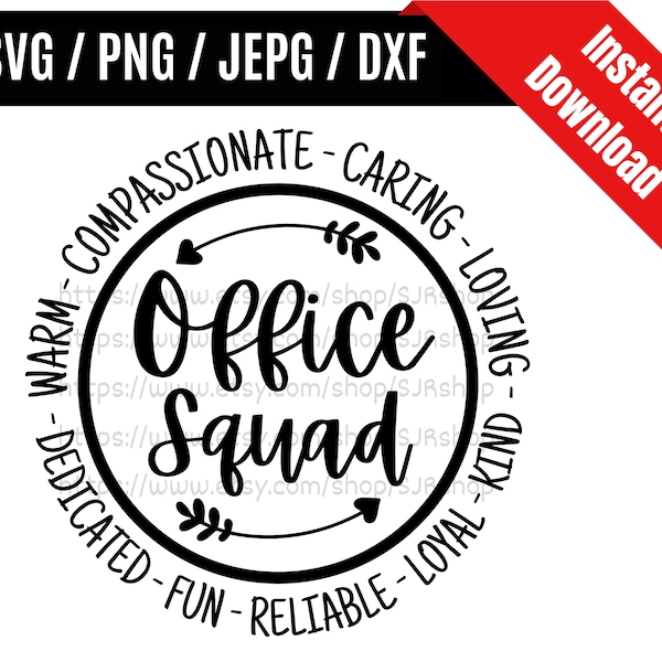 Office Squad svg / Office Team svg / Office Life svg / Coworker svg / Office Staff Appreciation Gift SVG PNG dxf & jpeg Print Ready Files