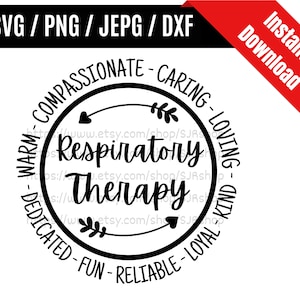 Respiratory Therapy svg / Respiratory Therapist svg / RT svg / Therapist svg / Coworker svg / Therapy Gift SVG PNG dxf & jpeg Print Files