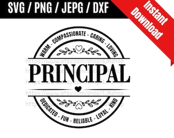 Principal svg / Principal Appreciation / Coworker svg / Back to School svg / Teacher svg / Services Gift SVG PNG dxf & jpeg Print Ready File