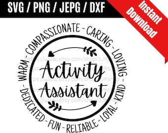 Activity Assistant svg / Activity life svg / Assistant svg / Coworker svg / Office Staff Appreciation Gift SVG PNG dxf & jpeg Print Files