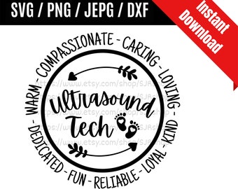 Ultrasound Tech svg / Ultrasound svg / Sonographer svg / Sonography svg / Ultrasound Tech Appreciation Gift SVG PNG dxf & jpeg Print Files