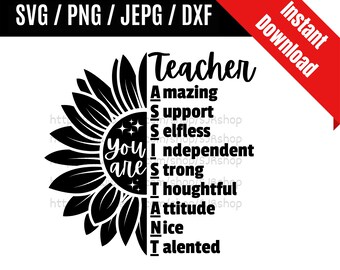 Teachers Assistant svg / Teacher svg / Teacher Life svg / Back to School svg / Teacher Appreciation Gift SVG PNG dxf & jpeg Print Ready File