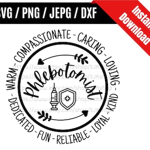 Phlebotomist svg / Phlebotomy Technician svg / Blood Work svg / Lab technician svg / Phlebotomist Gift SVG PNG dxf & jpeg Print Ready Files