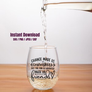 Chance Made Us Coworkers Svg / Colleagues Svg / Friendship Svg / Best ...