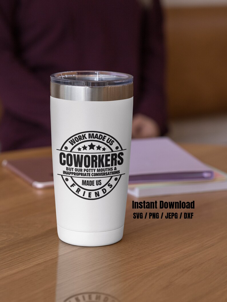 Work Made Us Coworkers Svg / Colleagues Svg / Friendship Svg / Best ...