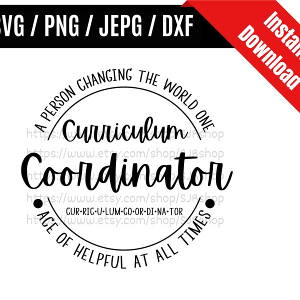 Curriculum Coordinator svg / Coordinator svg / Teacher Appreciation svg / Teacher Day svg / Appreciation Gift SVG PNG dxf & jpeg Print Files