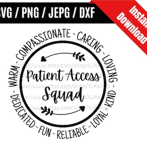Patient Access Squad svg / Pracownik służby zdrowia svg / Niezbędny svg / Prezent z podziękowaniami dla pracownika służby zdrowia SVG PNG dxf i jpeg Pliki gotowe do druku