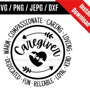 Caregiver svg / Caregiver Life svg / Care Giver svg / Healthcare svg / Care Giver Appreciation Gift SVG PNG dxf & jpeg Print Ready Files