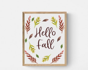 Instant Download JPG File. Hello Fall Sign, Fall Wall Decor, Autumn Art Print, Hello Fall Printable. Living Room Wall Decor