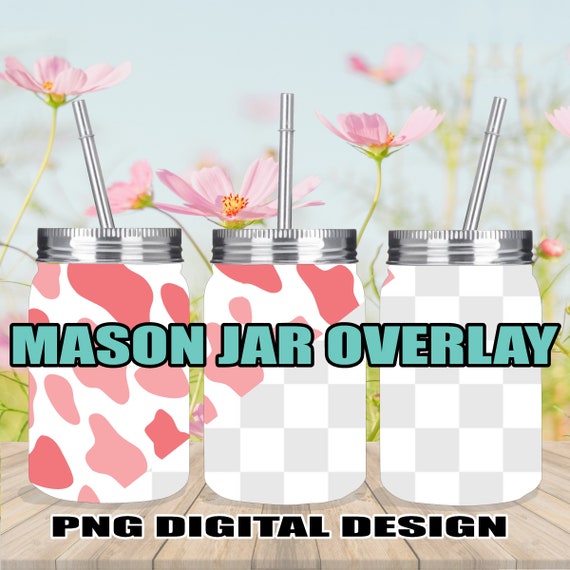 Mockup Mason Jar PNG 17oz Mason Jar Template Overlay DIY - Etsy Canada